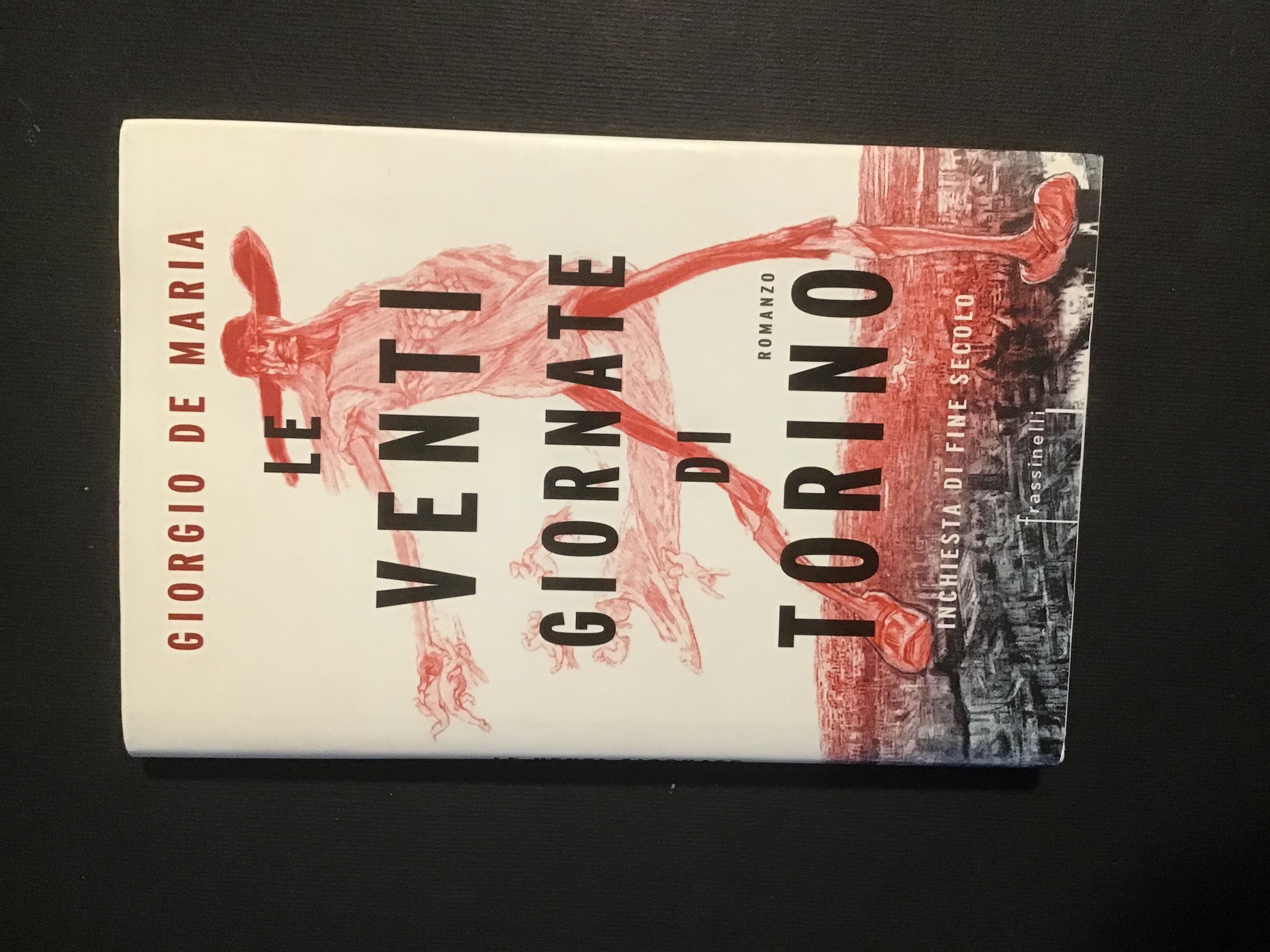 LE VENTI GIORNATE DI TORINO. INCHIESTA DI FINE SECOLO