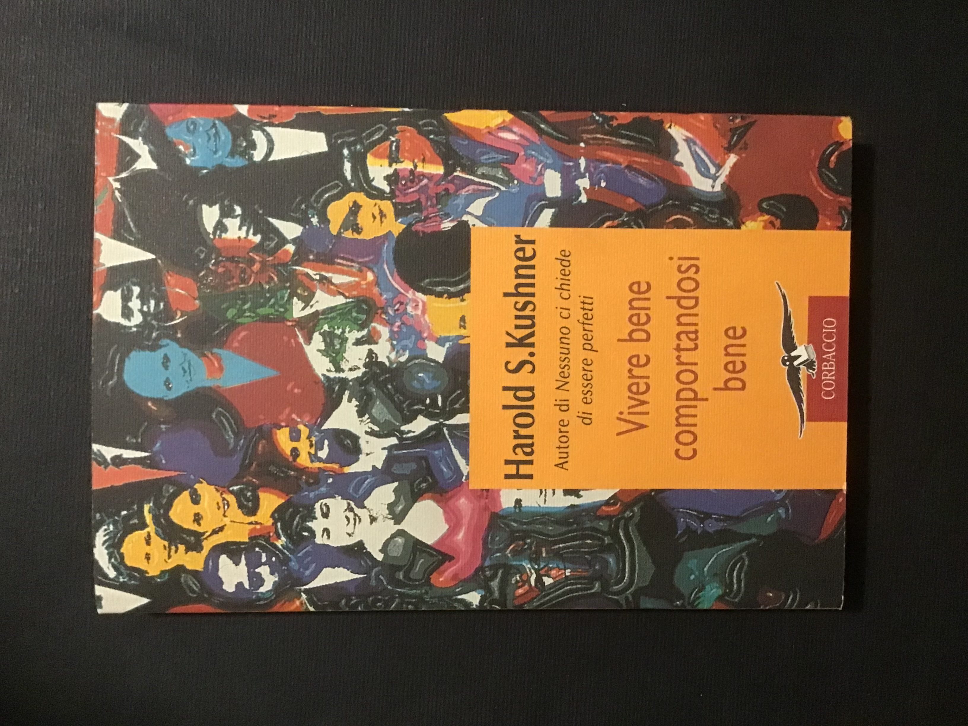 VIVERE BENE COMPORTANDOSI BENE