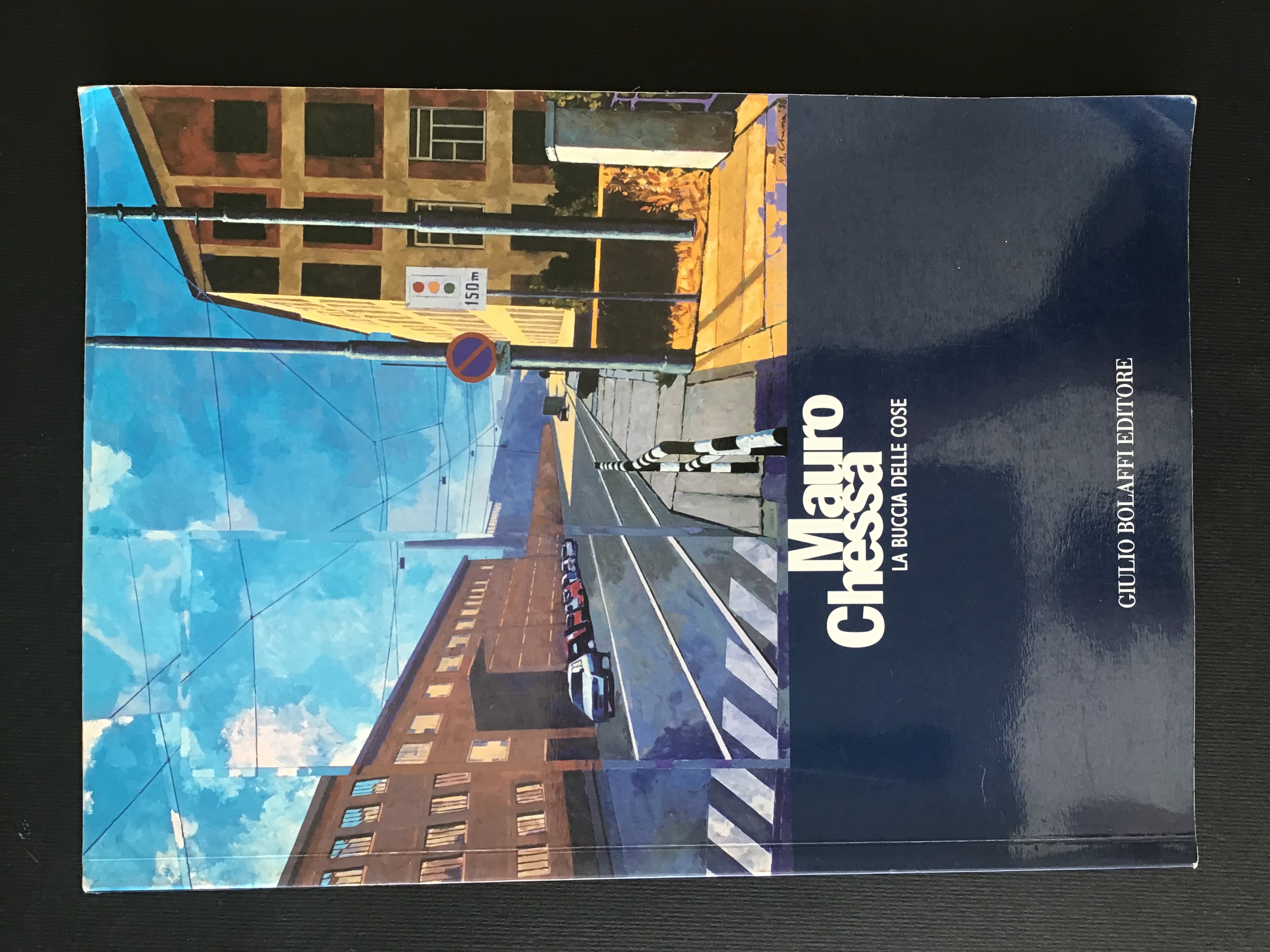 MAURO CHESSA. LA BUCCIA DELLE COSE