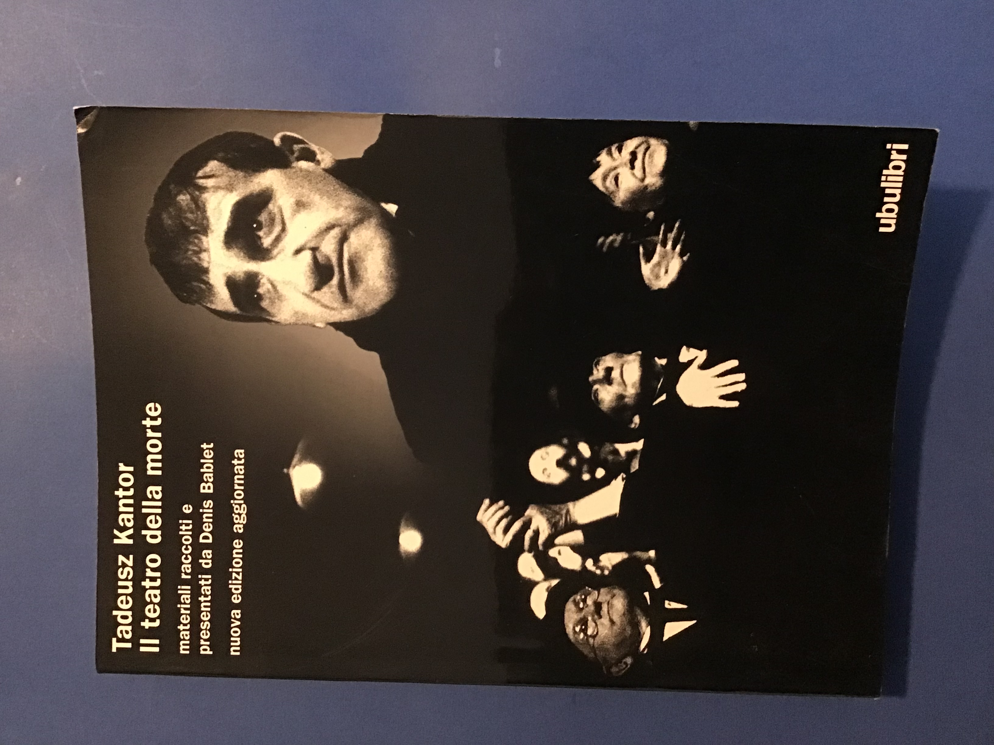 IL TEATRO DELLA MORTE. MATERIALI RACCOLTI E PRESENTATI DA DENIS …