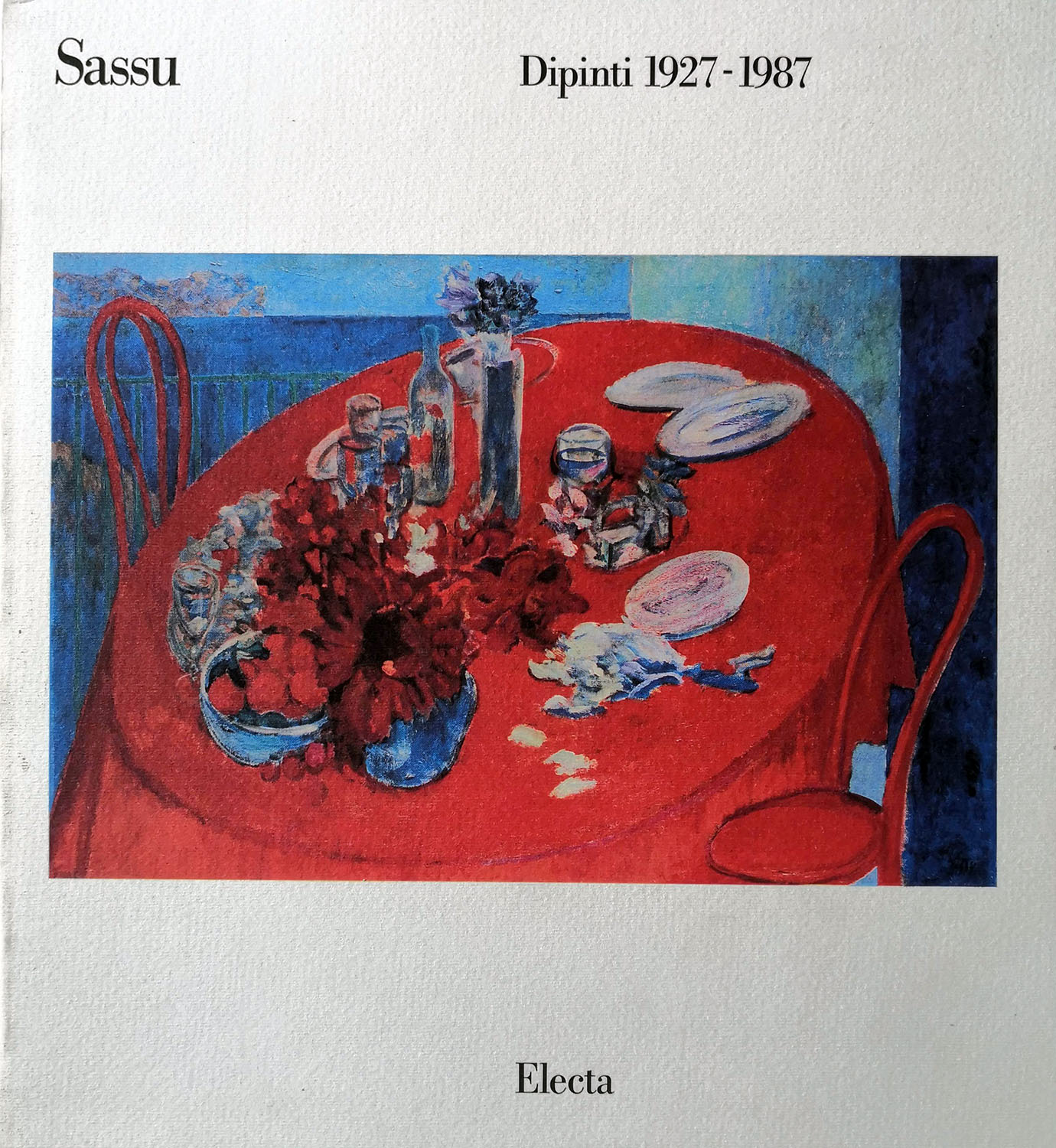 Dipinti 1927-1987. Disegni del carcere 1937-1938.