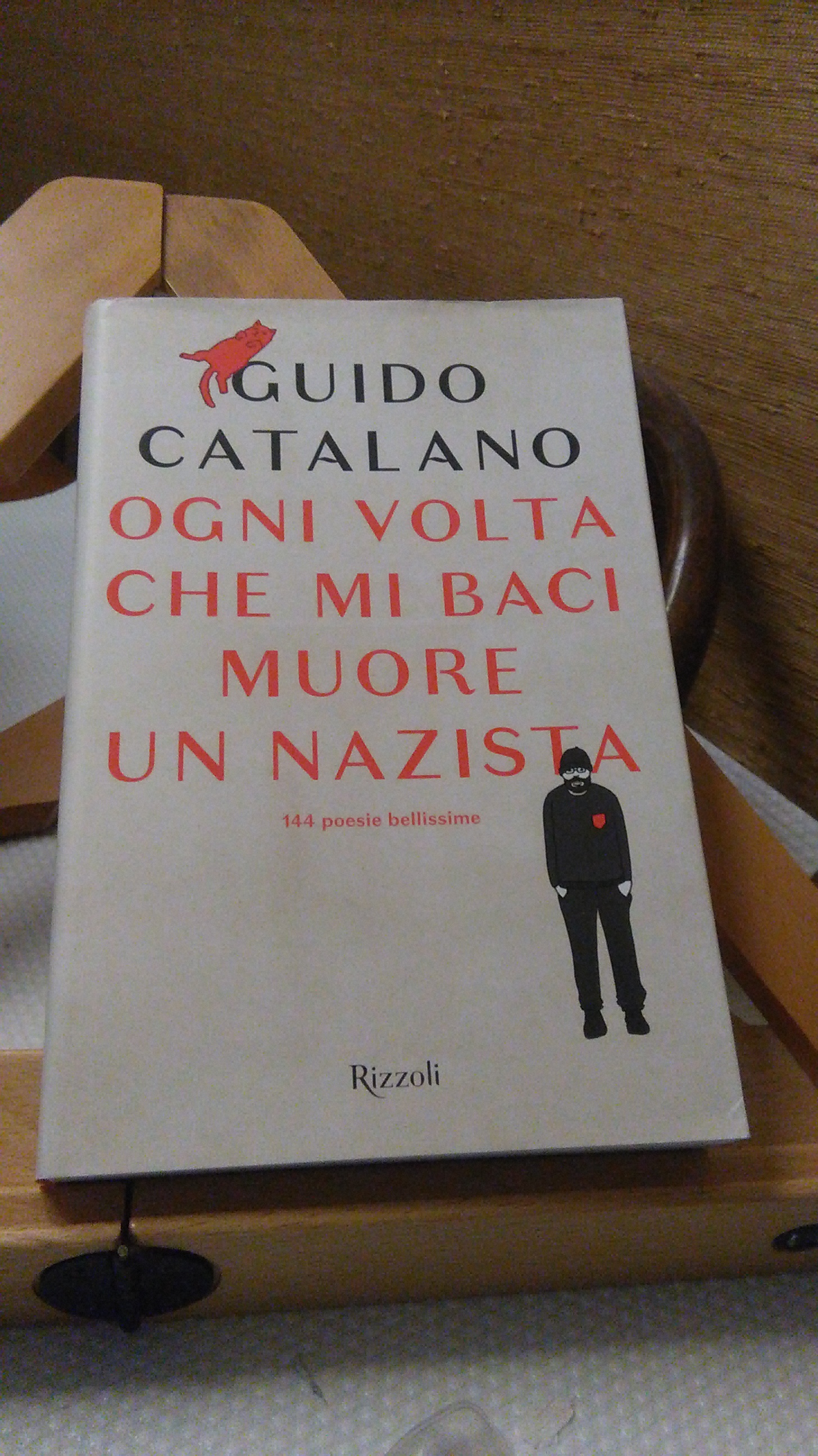 OGNI VOLTA CHE MI BACI MUORE UN NAZISTA