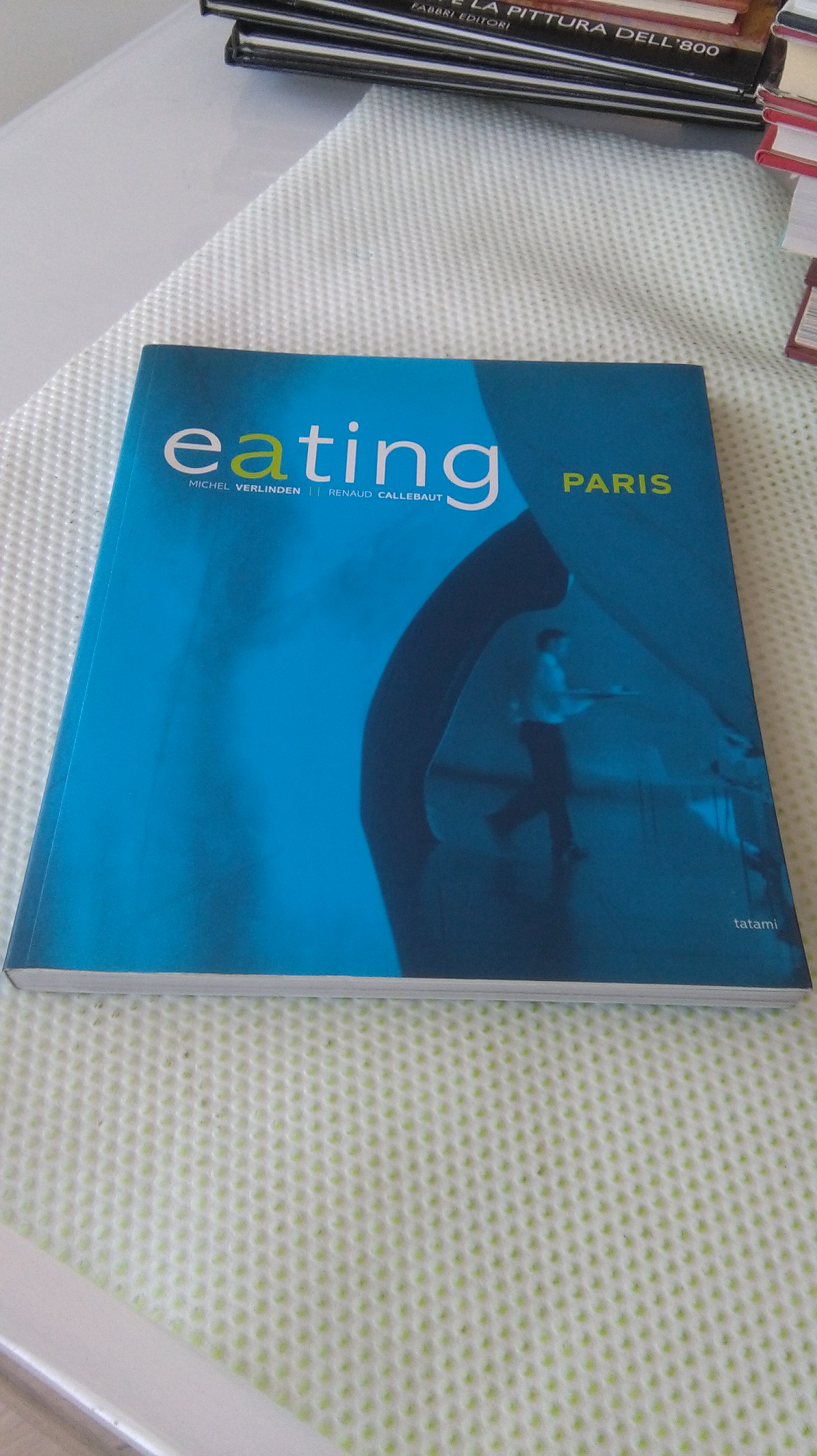 EATING. PARIS.