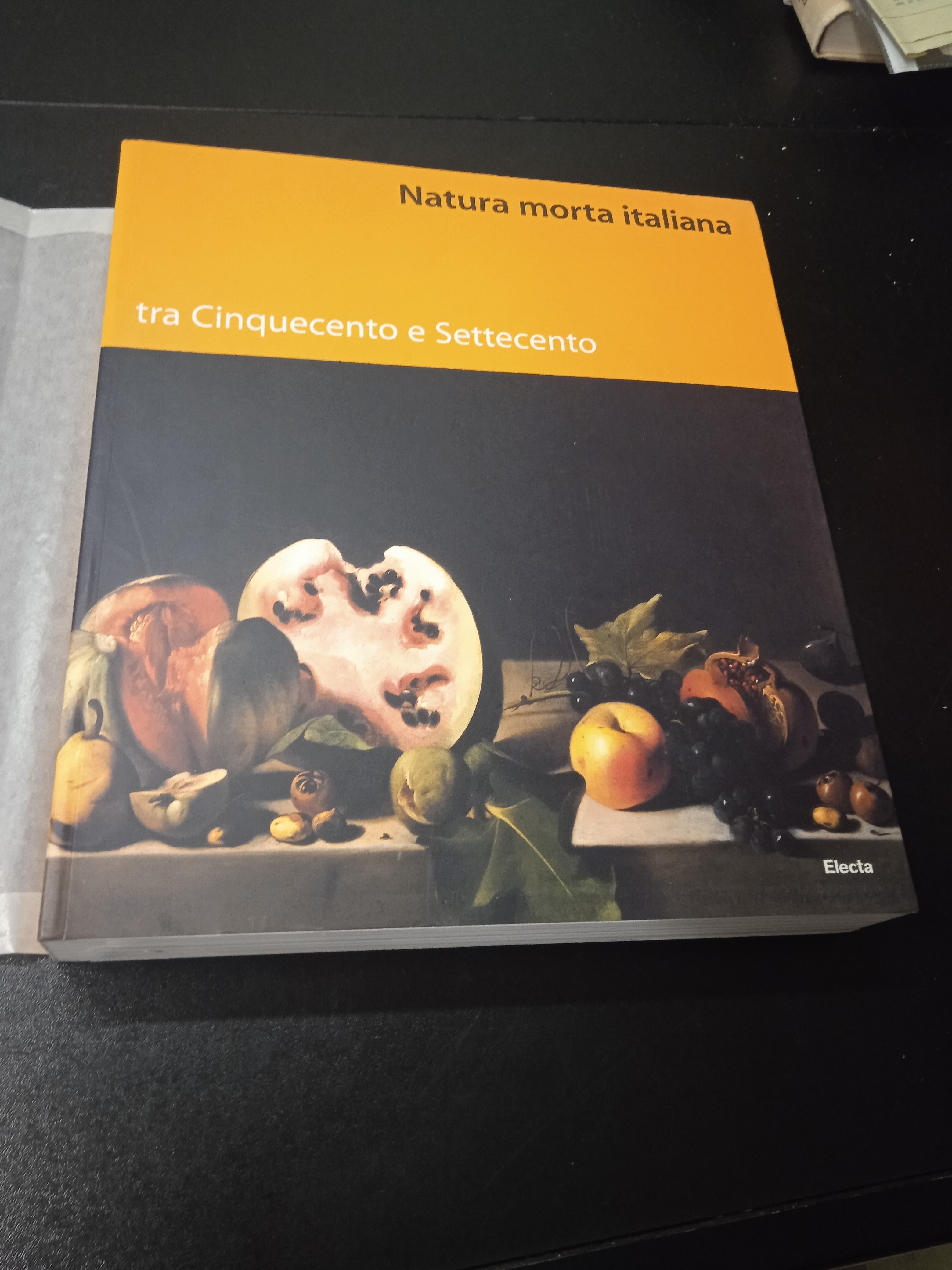Natura morta italiana tra Cinquecento e Settecento