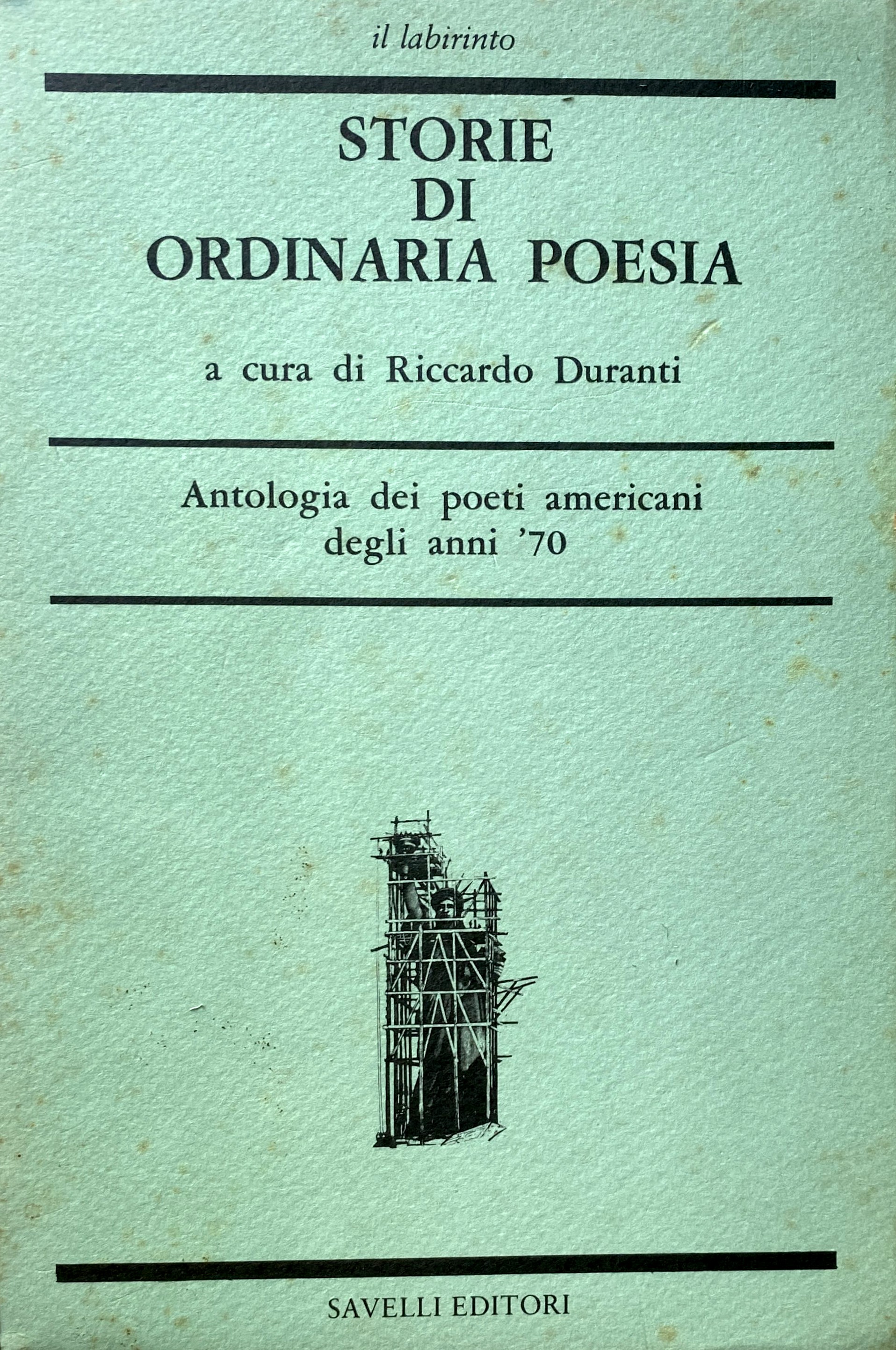 STORIE DI ORDINARIA POESIA. ANTOLOGIA DEI POETI AMERICANI DEGLI ANNI …