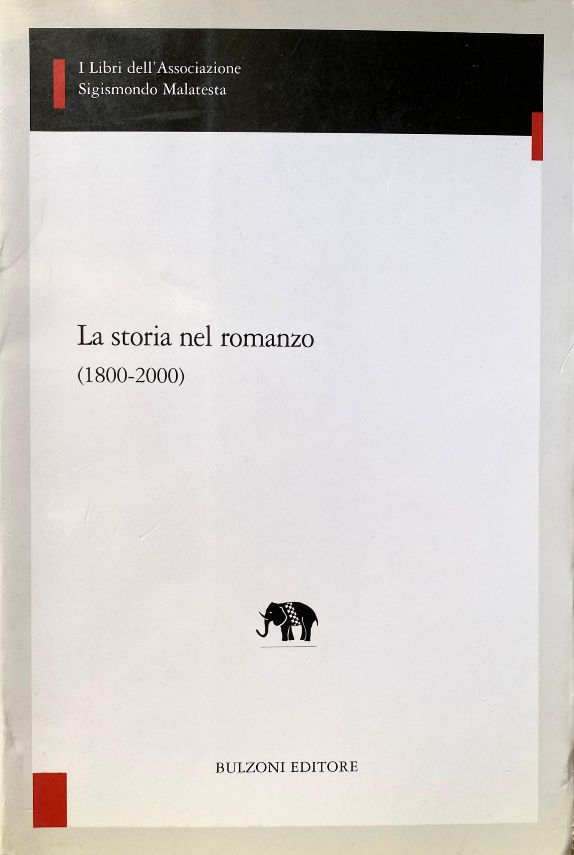 LA STORIA NEL ROMANZO (1800-2000)