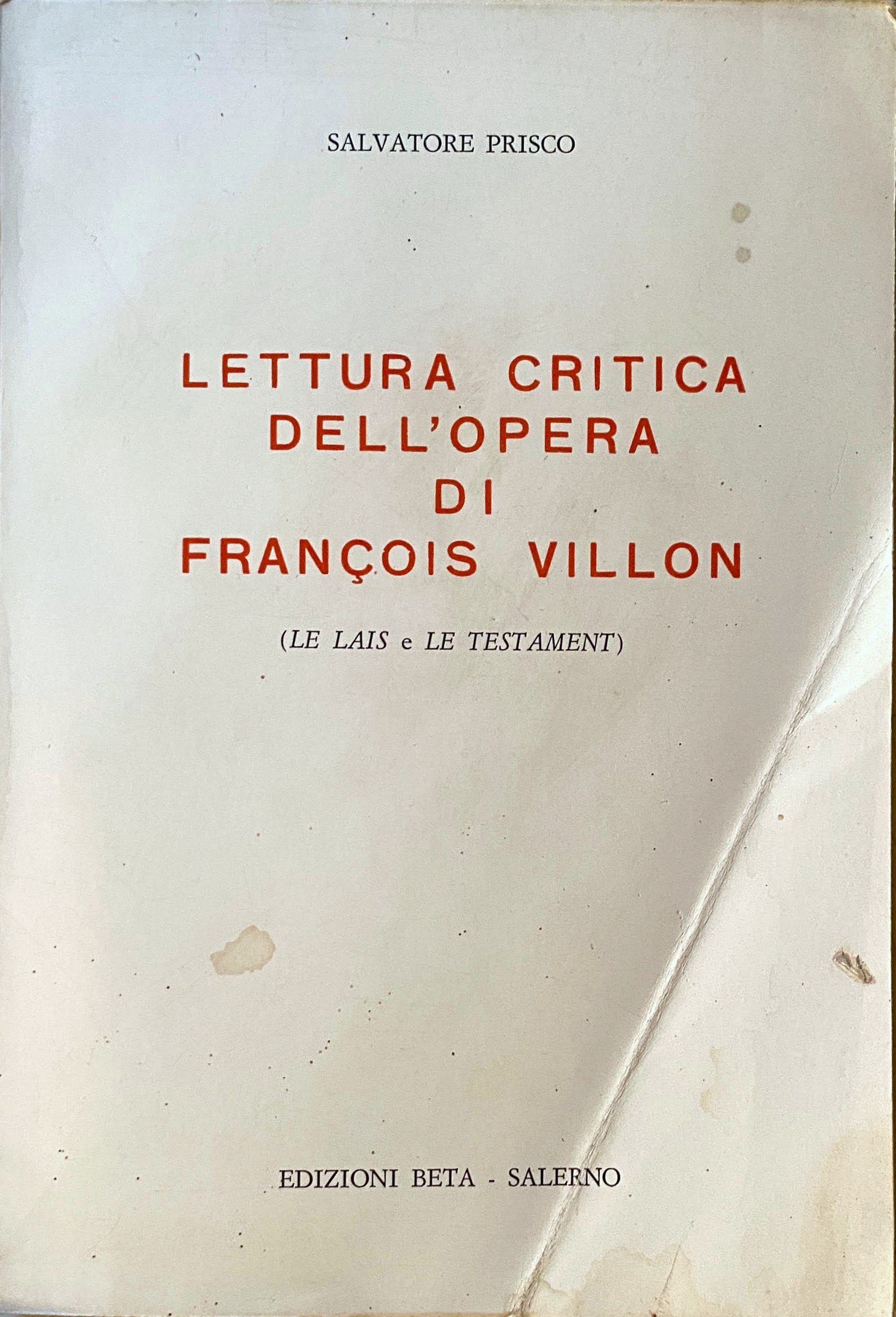 LETTURA CRITICA DELL'OPERA DI FRANÇOIS VILLON (LE LAIS E LE …