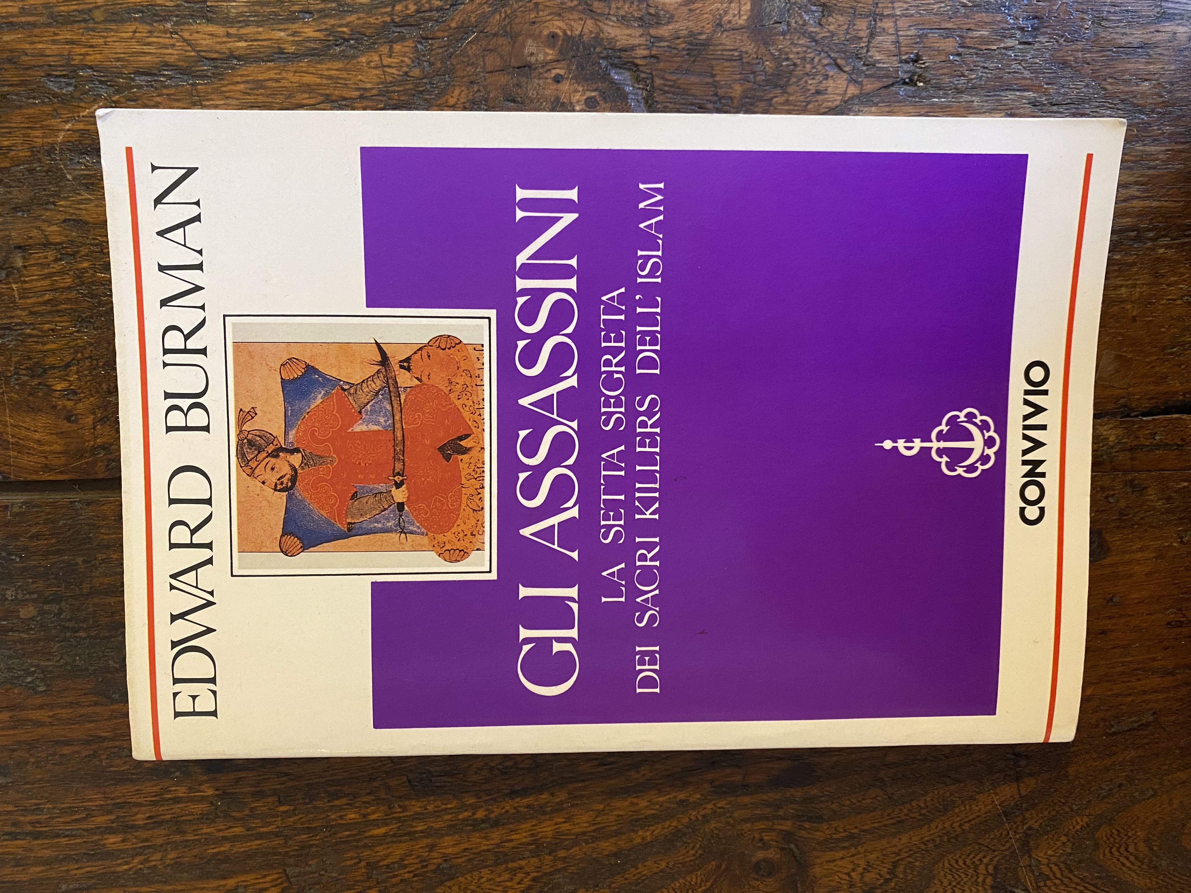 Gli assassini La setta segreta dei sacri killers dell'Islam