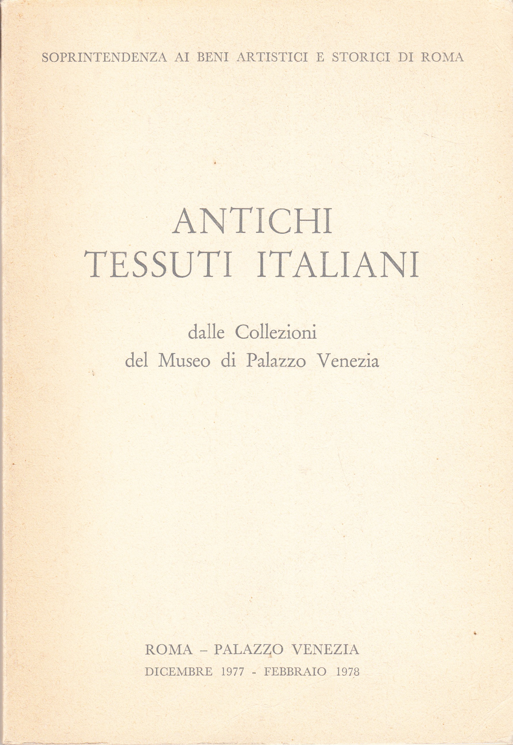 Antichi tessuti italiani dalle Collezioni del Museo di Palazzo Venezia