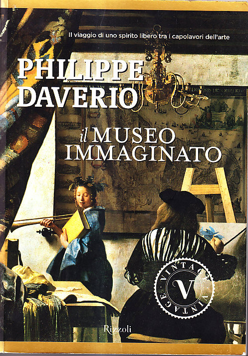 IL MUSEO IMMAGINARIO - IL VIAGGIO DI UNO SPIRITO LIBERO …