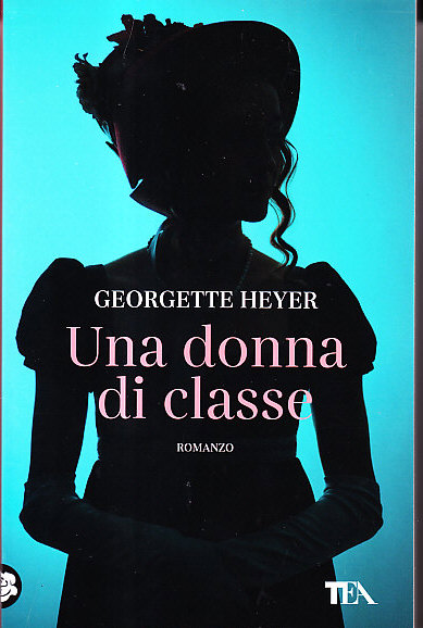 UNA DONNA DI CLASSE - ROMANZO