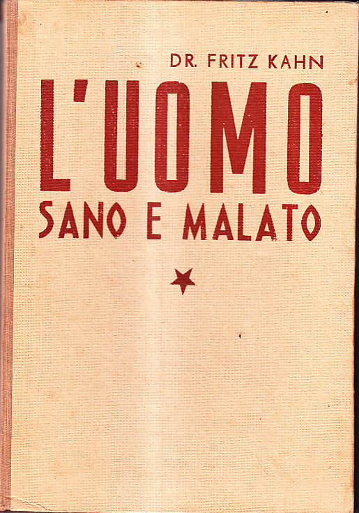 L' UOMO SANO E MALATO (2 VOLUMI)