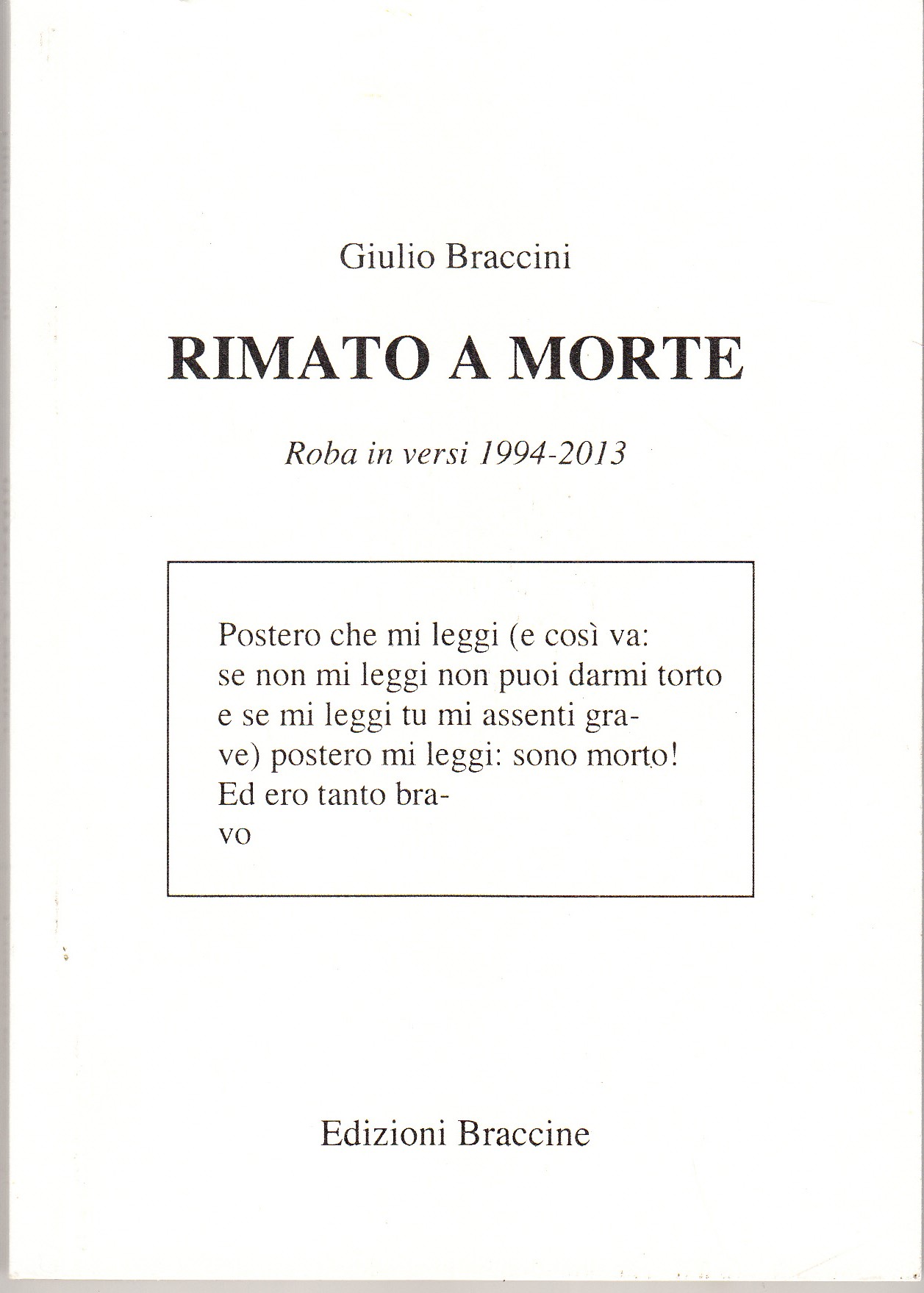 Rimato a morte. Roba in versi 1994-2013