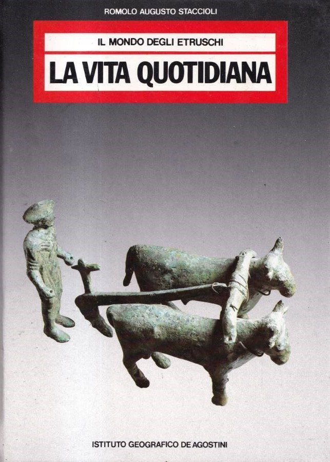 Il Mondo degli Etruschi La vita quotidiana