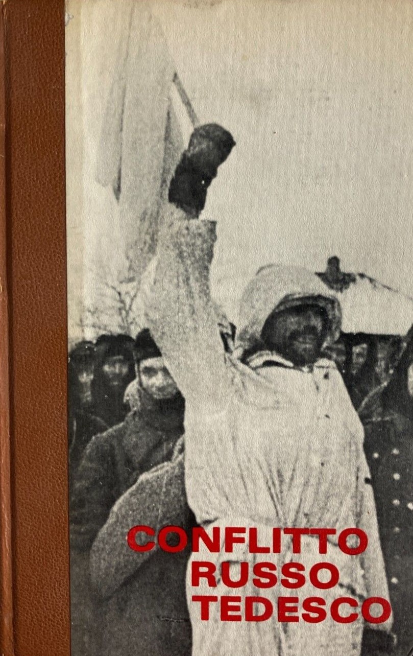 Il conflitto russo tedesco Vol. III - Stalingrado