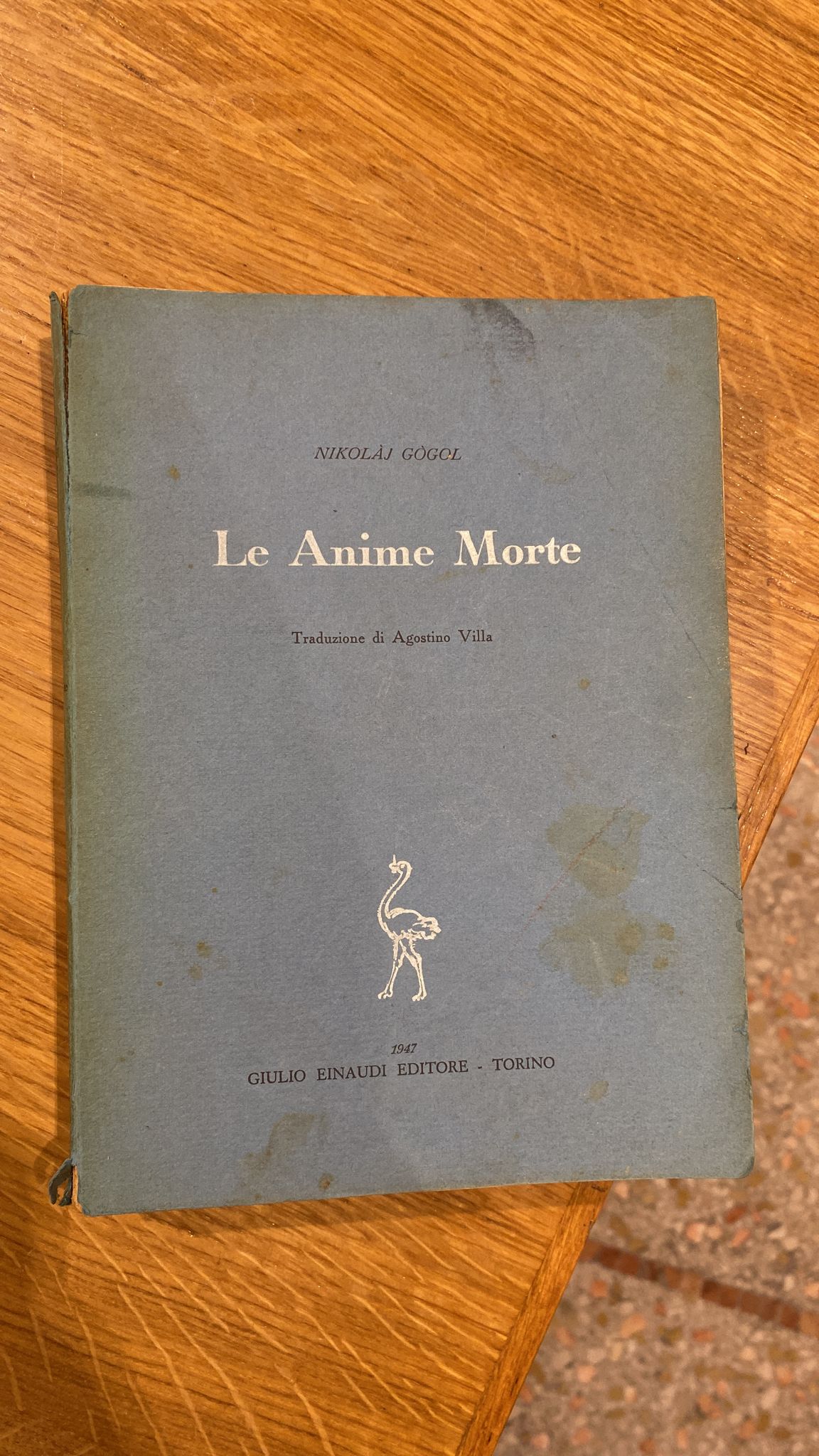 LE ANIME MORTE - PRIMA EDIZIONE EINAUDI 1947