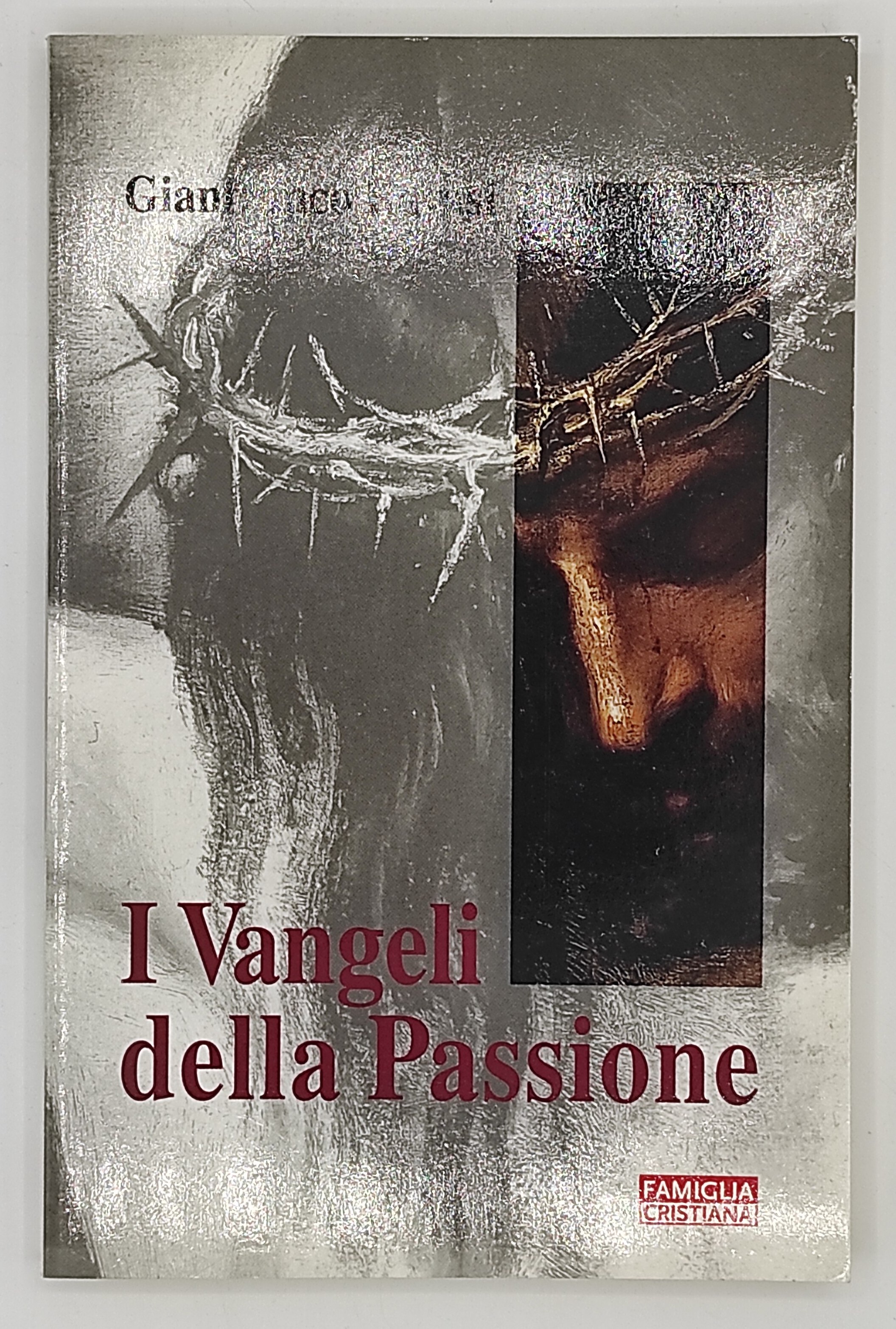 I vangeli della passione