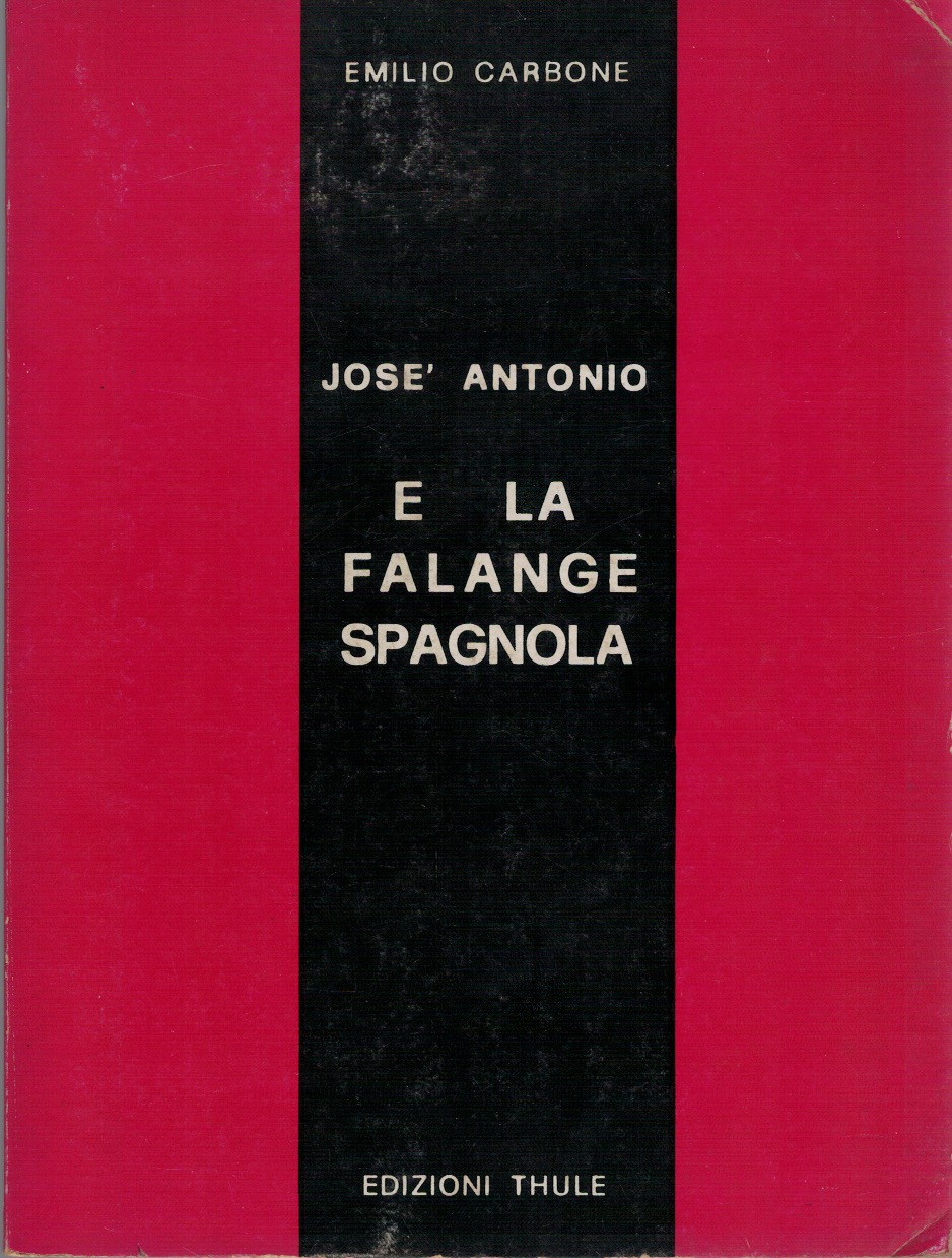 José Antonio e la falange spagnola