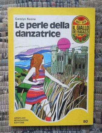 LE PERLE DELLA DANZATRICE - IL GIALLO DEI RAGAZZIA - …
