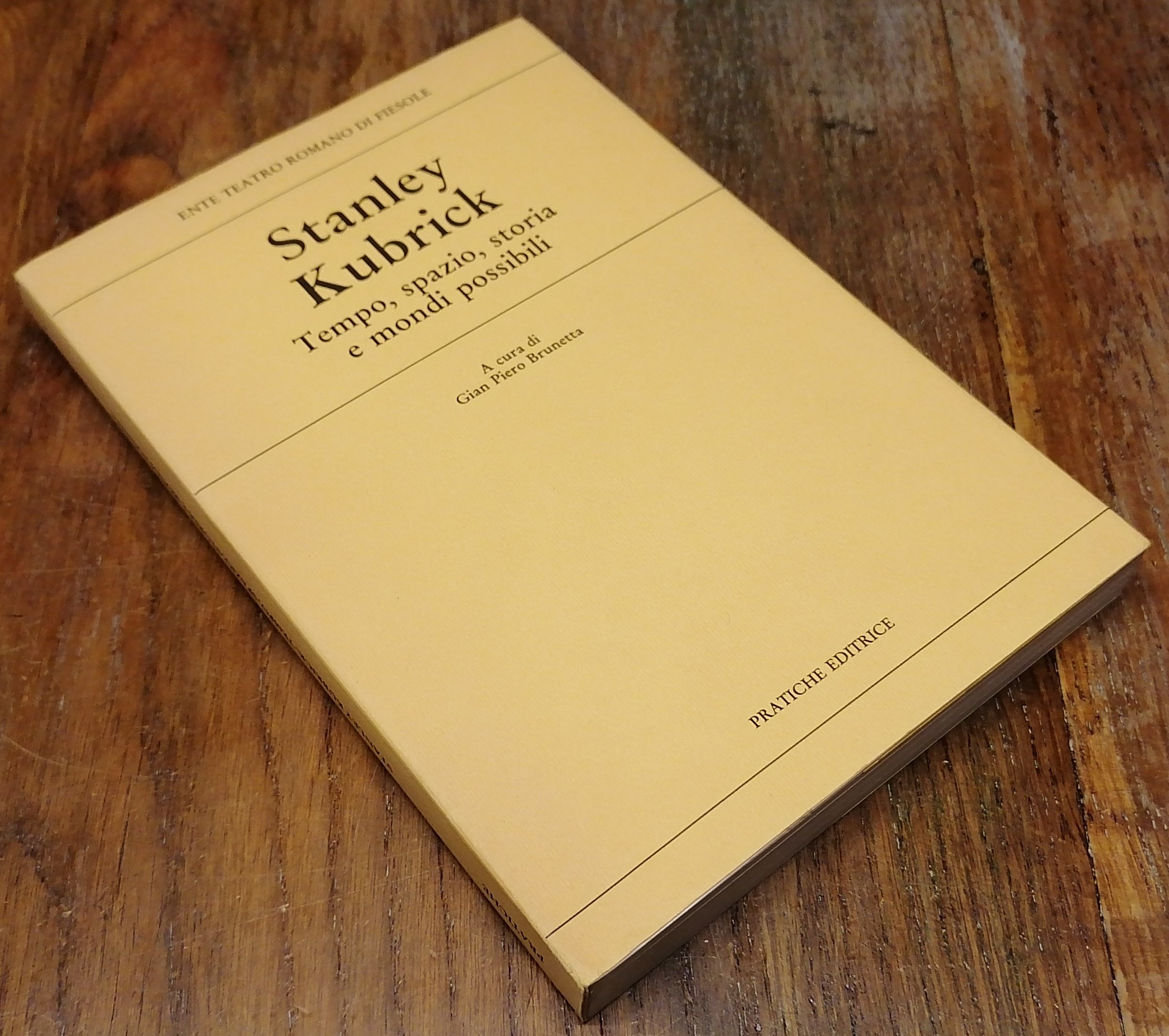 Stanley Kubrick. Tempo, spazio, storia e mondi possibili.