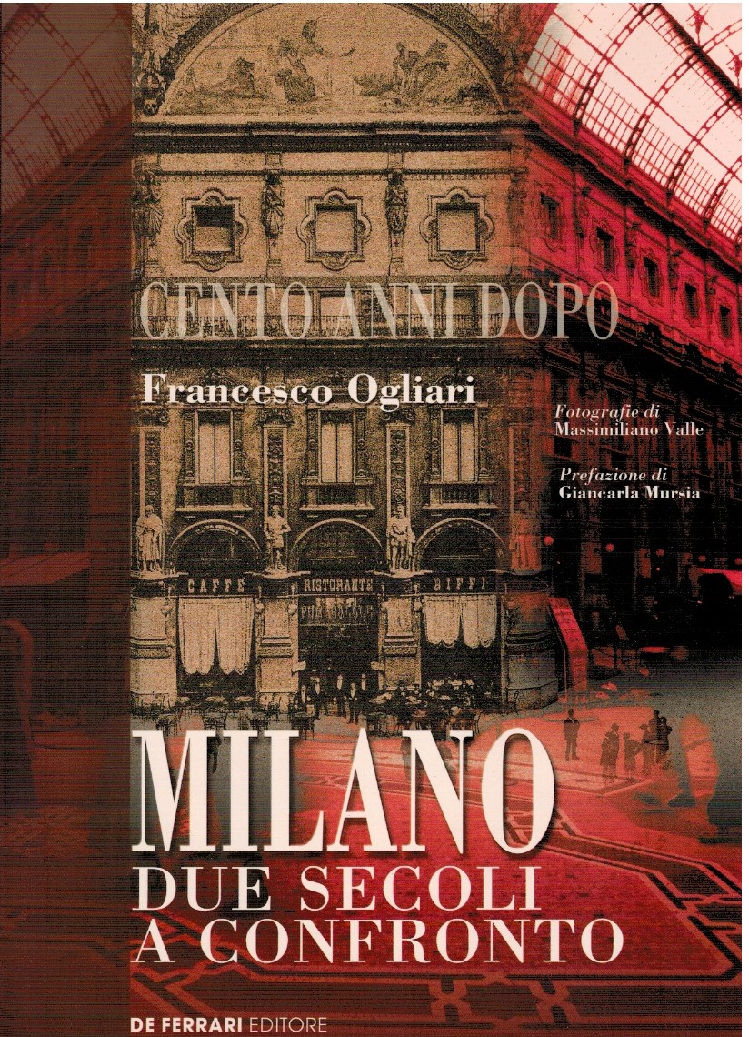 Milano due secoli a confronto