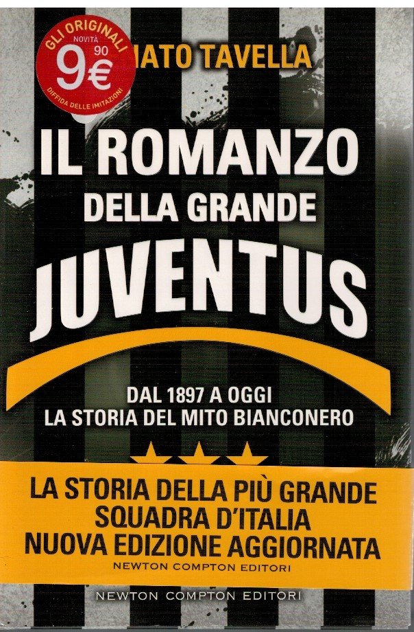 Il romanzo della grande Juventus