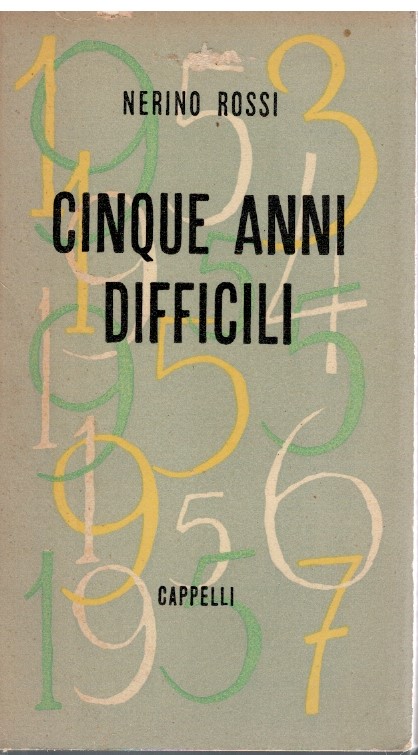 Cinque anni difficili