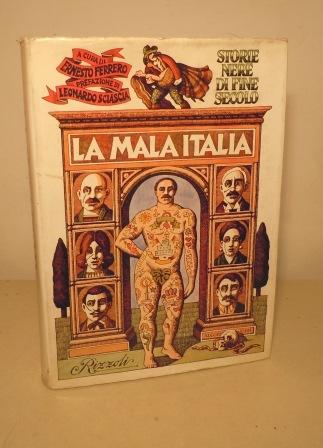 LA MALA ITALIA - STORIE NERE DI FINE SECOLO