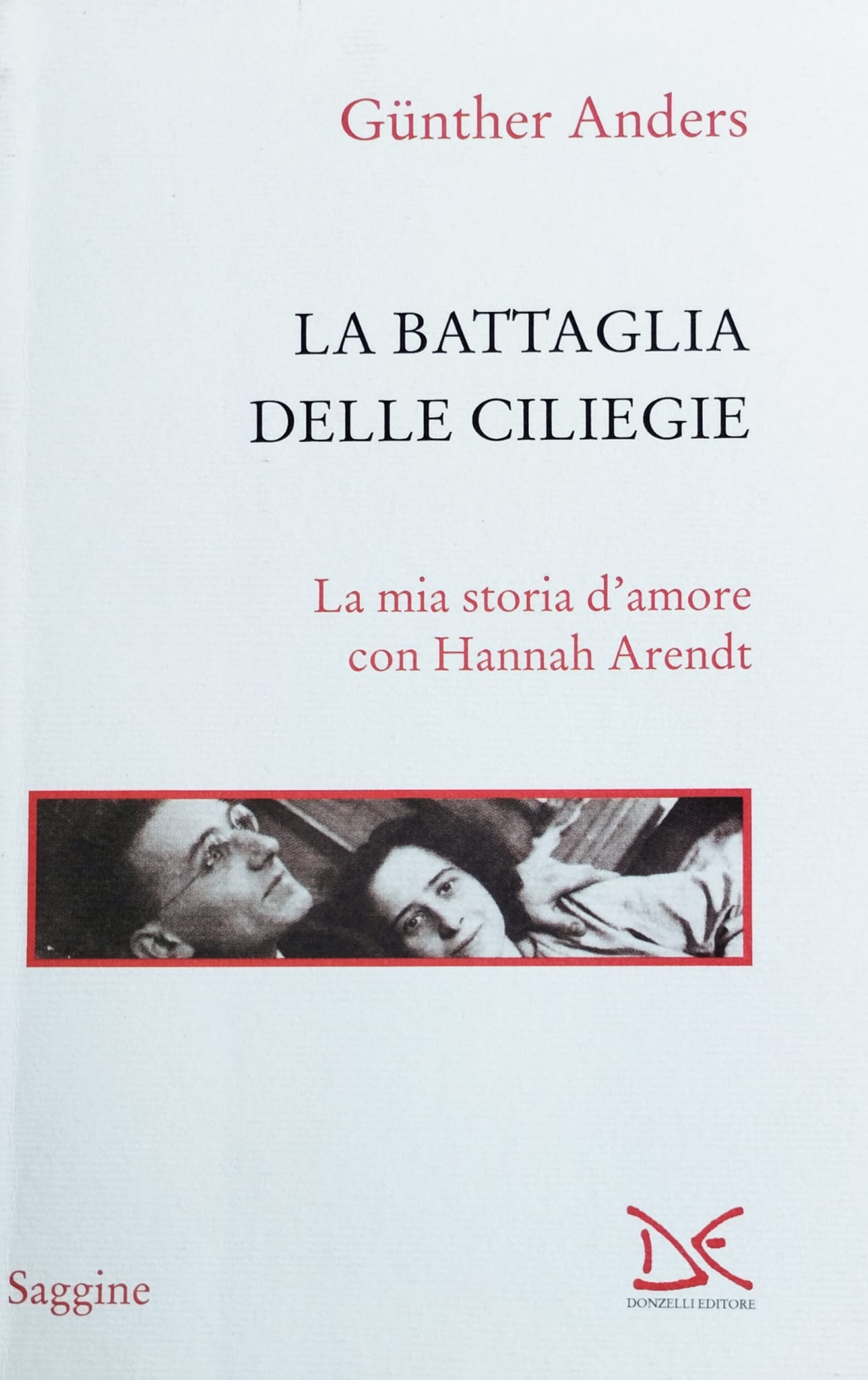 La battaglia delle ciliegie. La mia storia d'amore con Hannah …