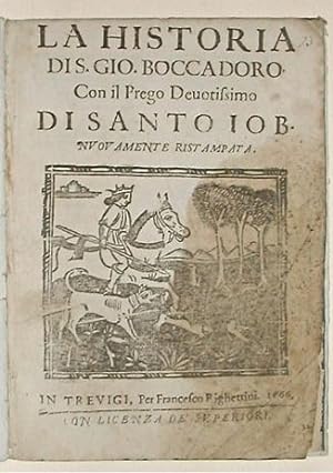 La Historia di S. Gio. Boccadoro con il prego devotissimo …