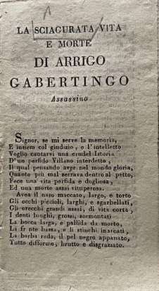 La sciagurata vita e morte di Arrigo Gabertingo, Assassino.
