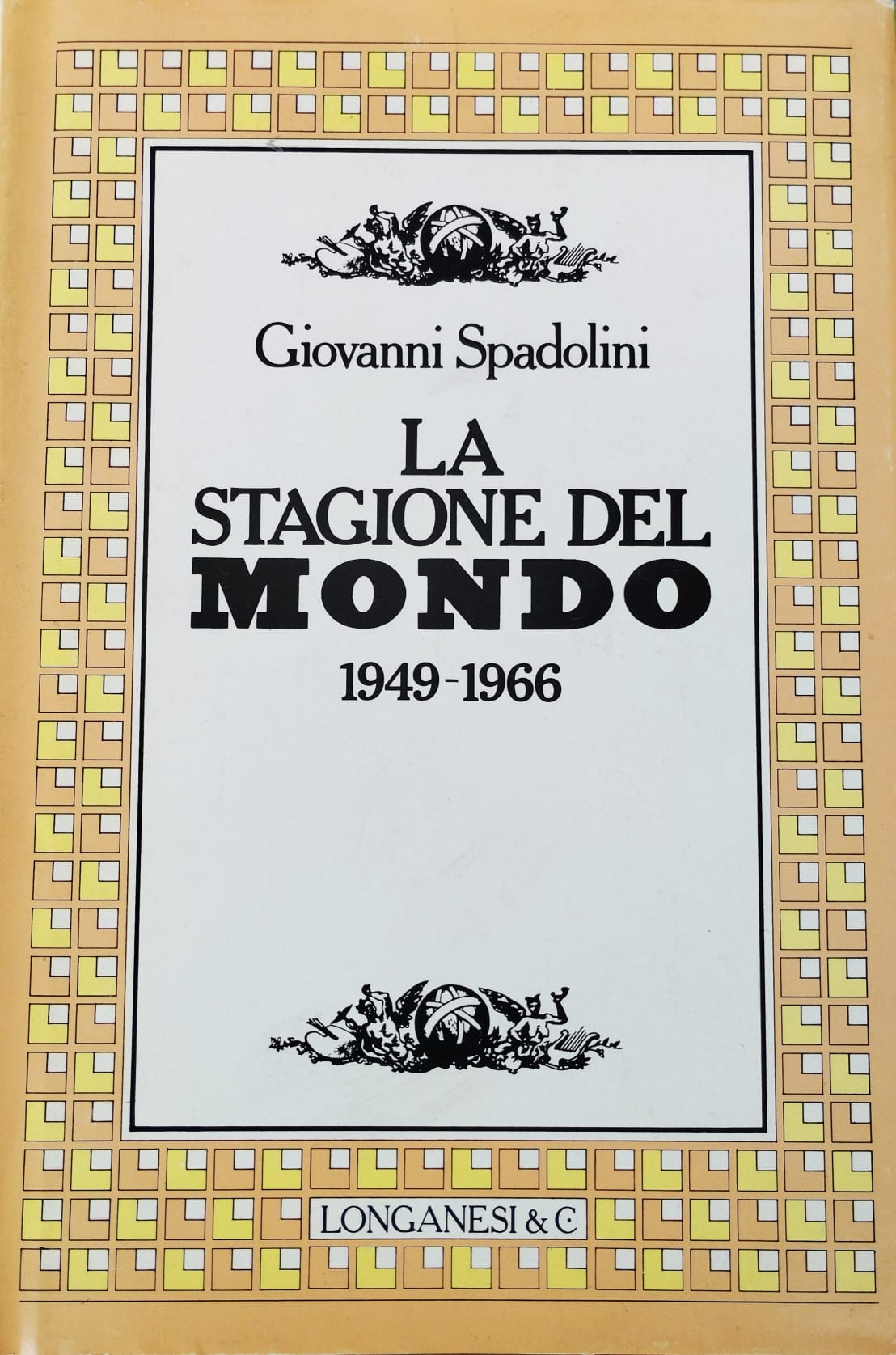 La stagione del Mondo 1949 – 1966