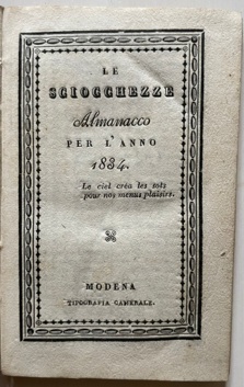 Le Sciocchezze Almanacco per l’Anno 1834.