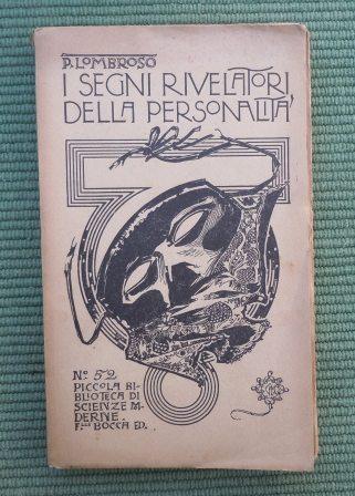 I SEGNI RIVELATORI DELLA PERSONALITA' - SECONDA EDIZIONE