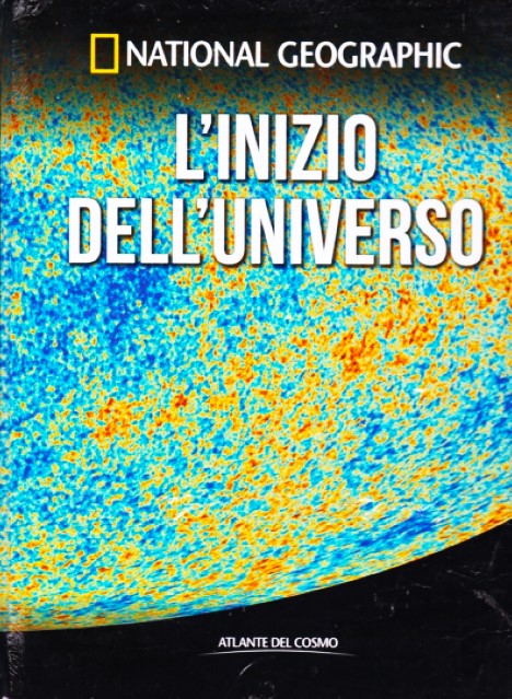 Atlante del cosmo L'inizio dell'universo