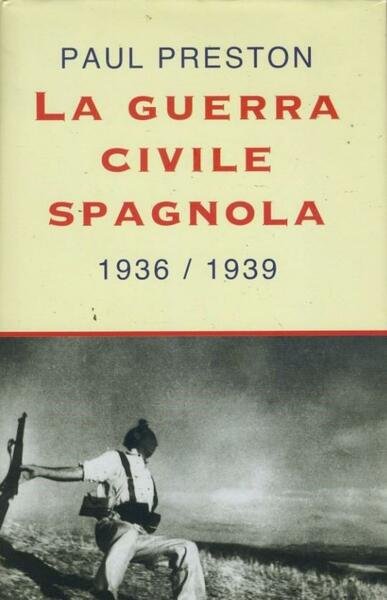 La guerra civile spagnola. 1936-1939