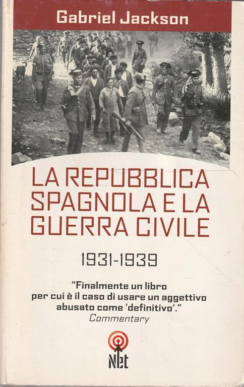 La repubblica spagnola e la guerra civile (1931-1939)