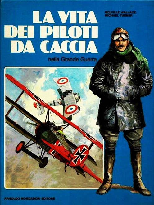 La vita dei piloti da caccia nella Grande Guerra