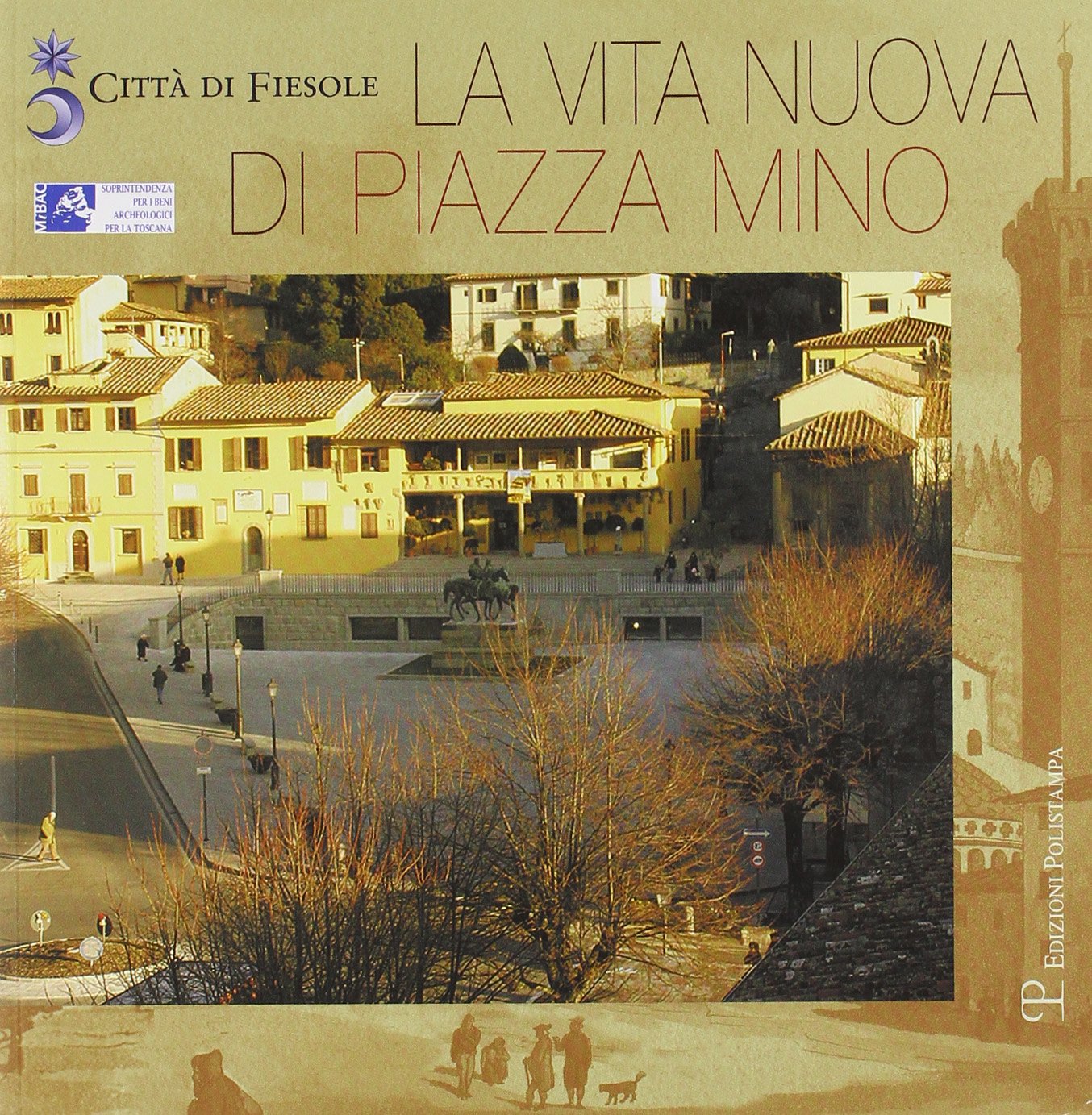 La vita nuova di Piazza Mino