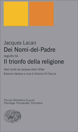 Dei Nomi-del-Padre / Il trionfo della religione.