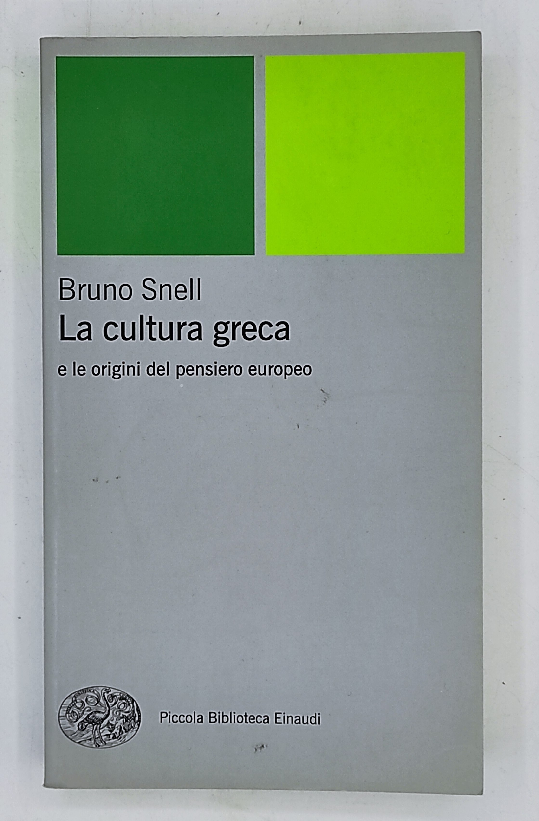 La cultura greca e le origini del pensiero europeo