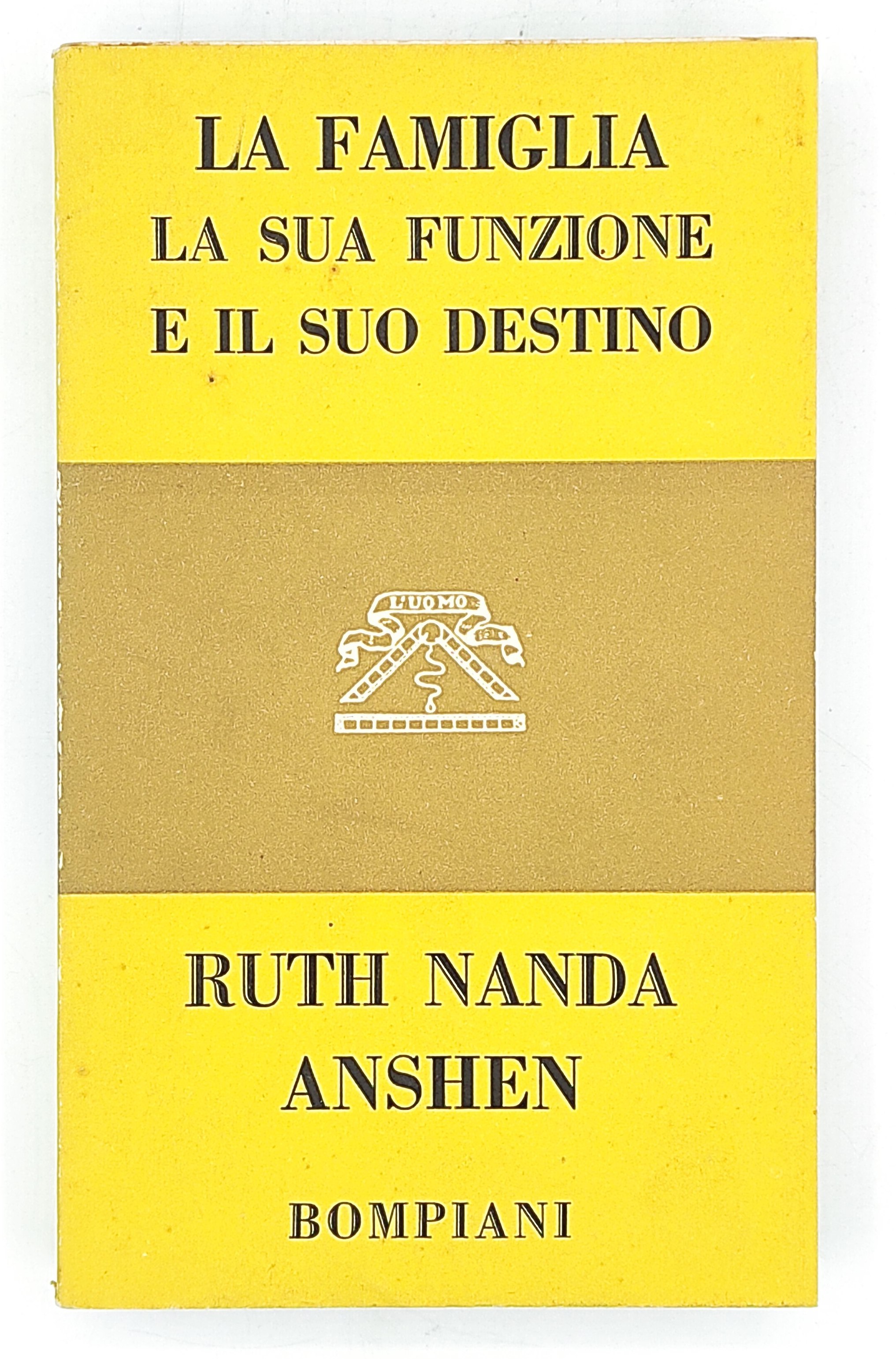 La famiglia. La sua funzione e il suo destino