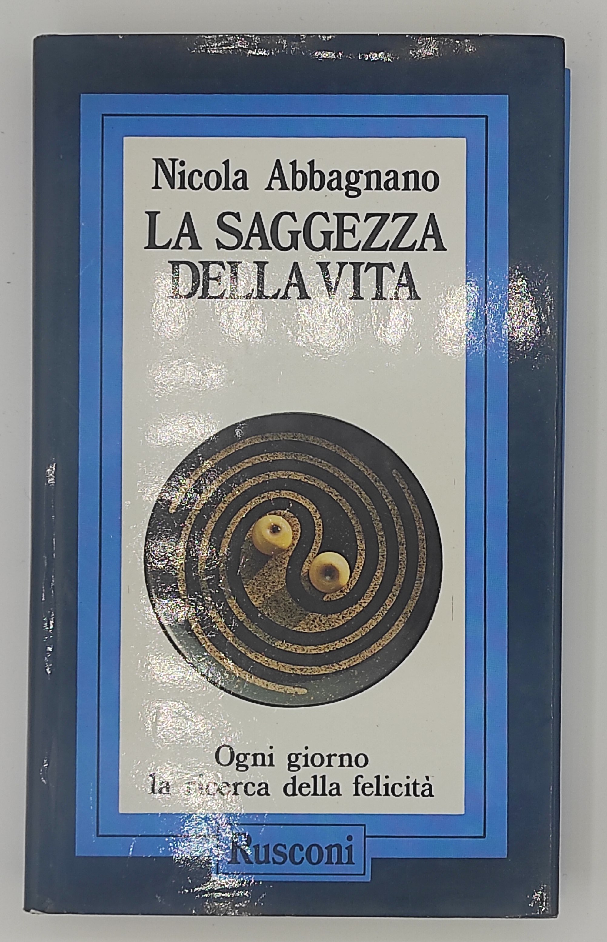 La saggezza della vita