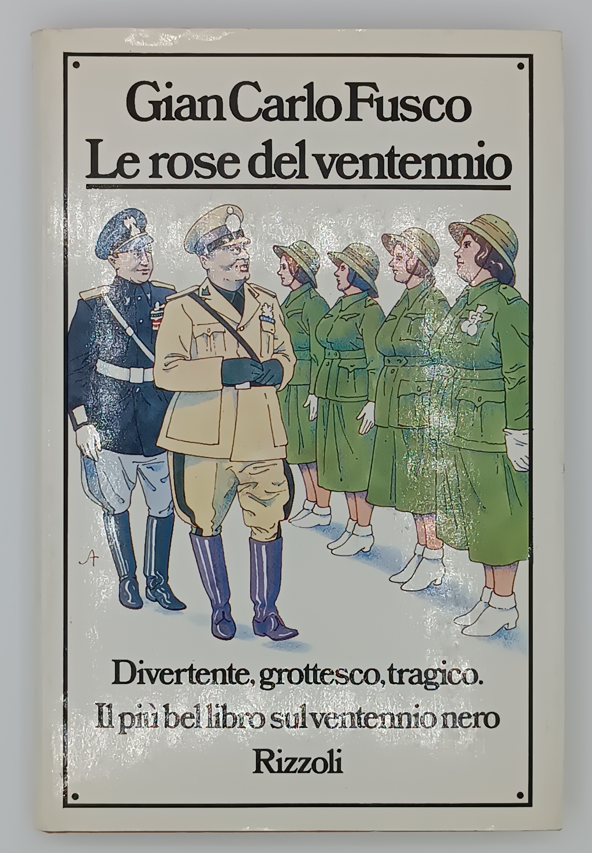 Le rose del ventennio