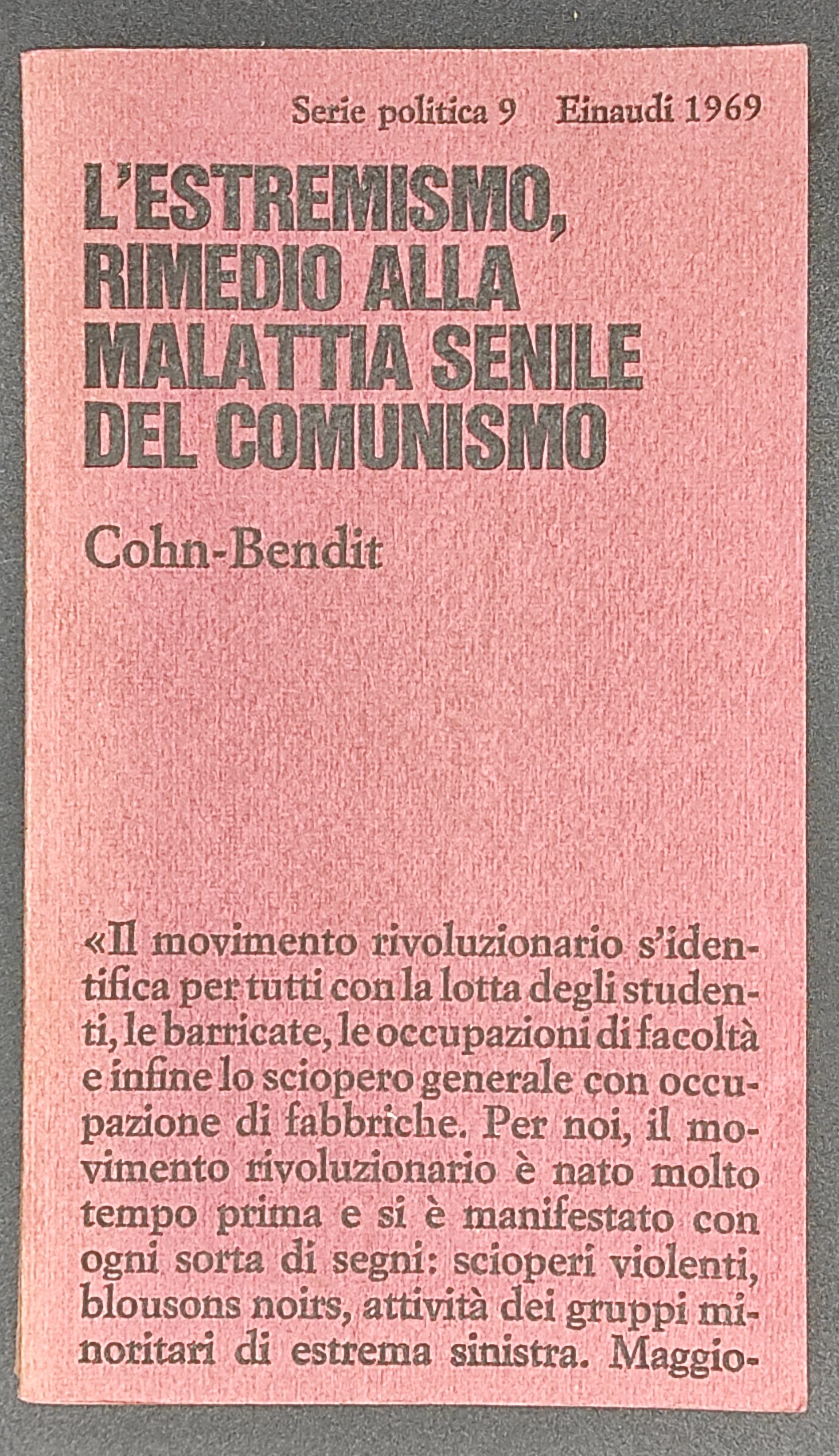 L'estremismo, rimedio alla malattia senile del comunismo