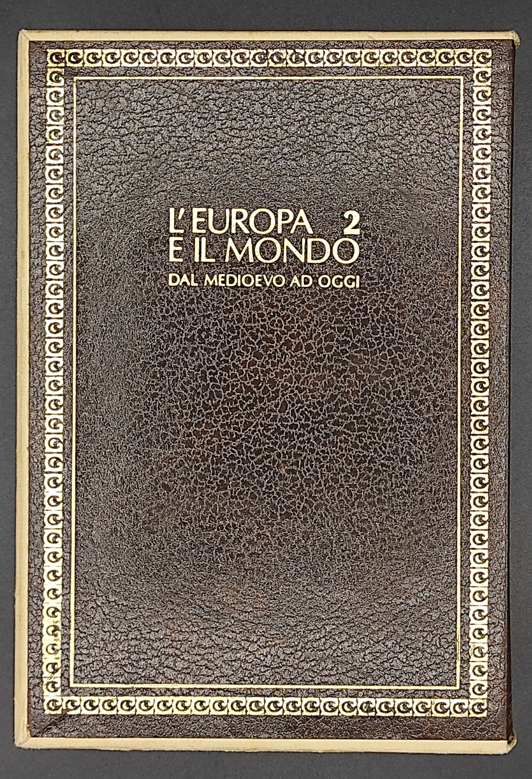 L'Europa centro del mondo