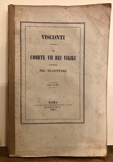 La stazione della coorte VII dei vigili e i ricordi …