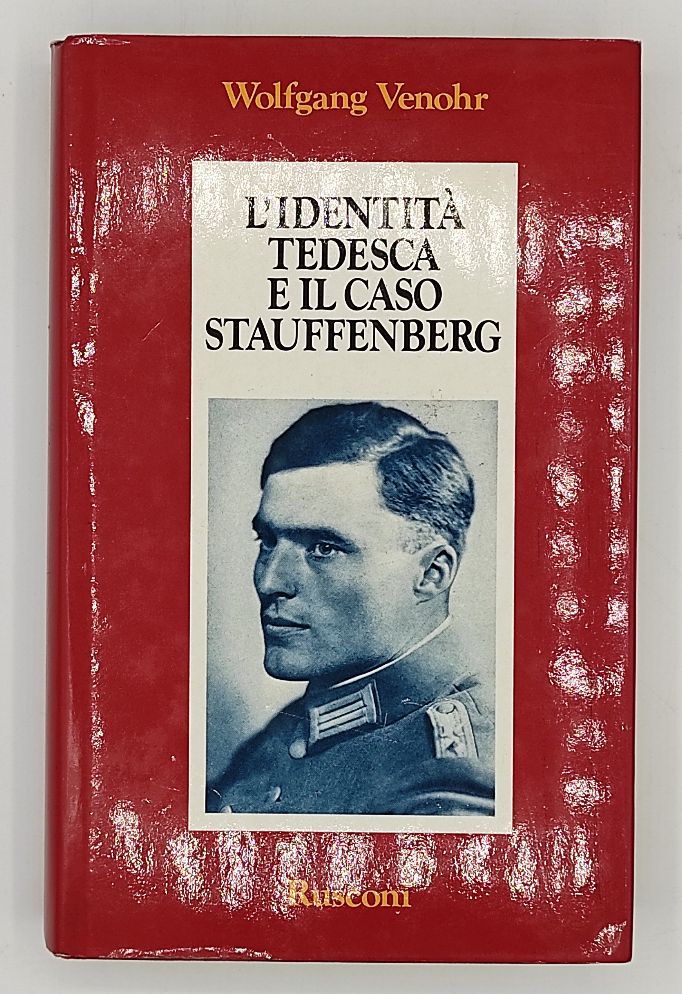 L'identità tedesca e il caso Stauffenberg