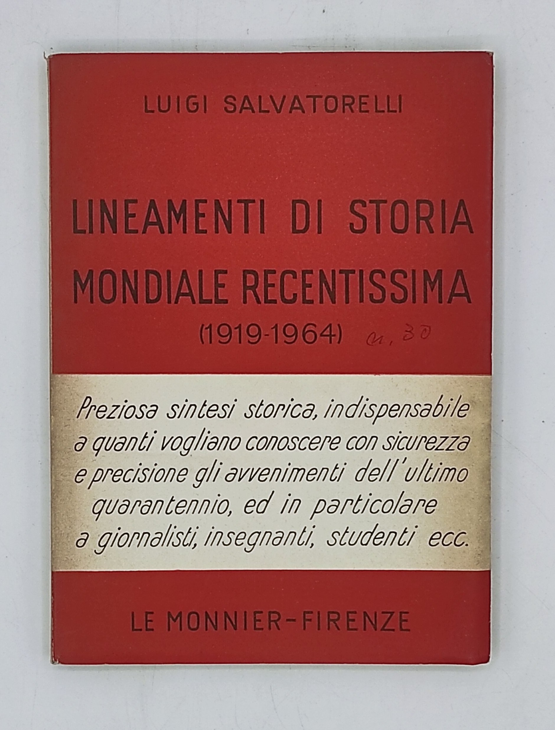 Lineamenti di storia mondiale recentissima (1919-1964)