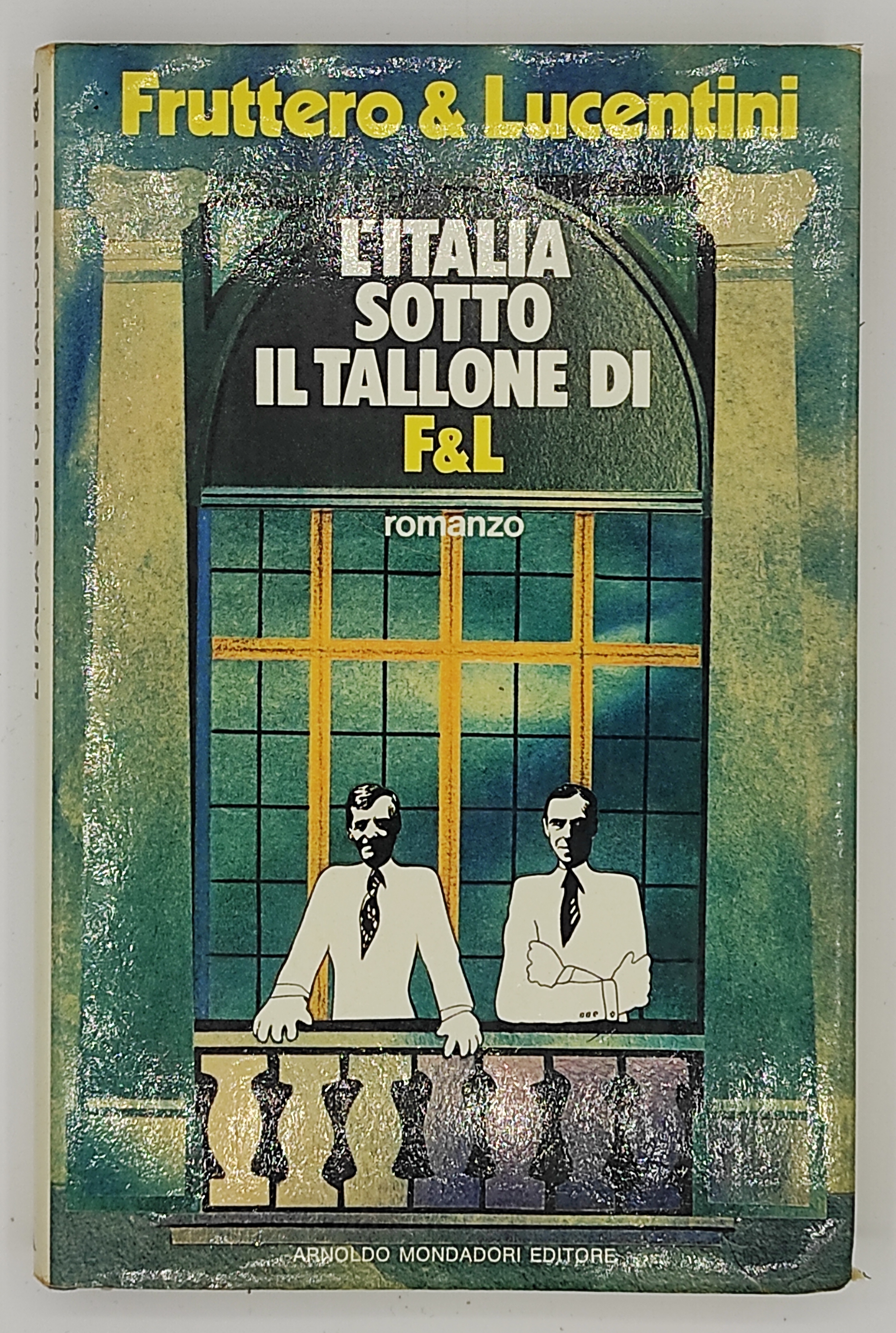 L'Italia sotto il tallone di F&L